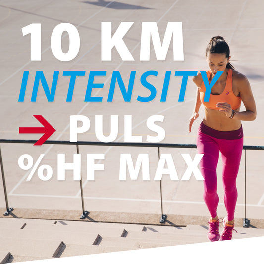 TRAININGSPLAN: 10 km | Intensity | Puls  (%HFmax)
